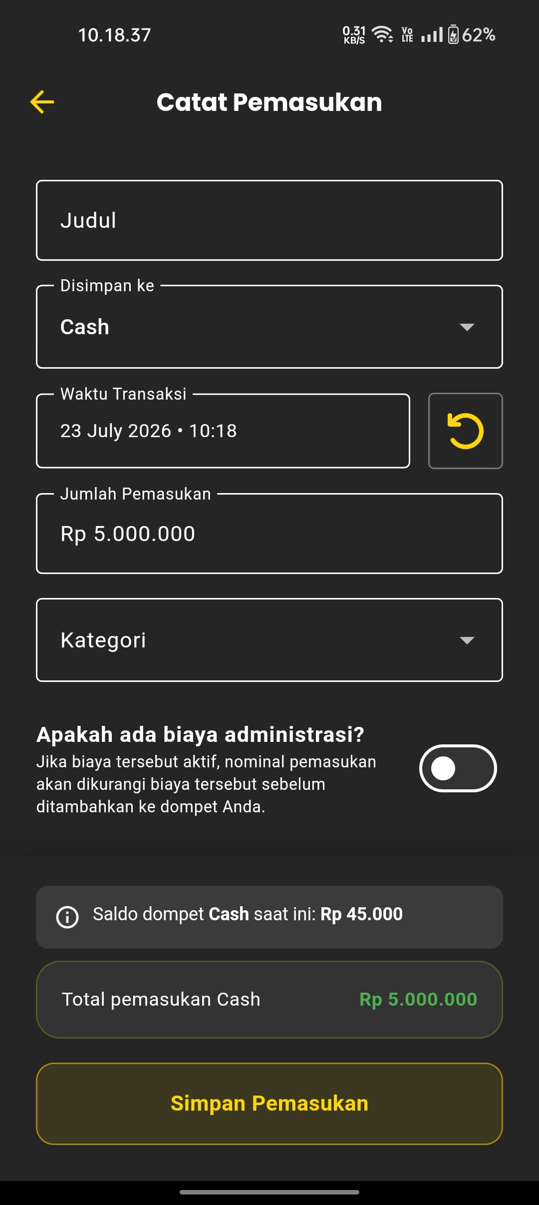 Form Catat Pemasukan dengan field Judul, Disimpan ke, Waktu Transaksi, Jumlah Pemasukan, dan Kategori