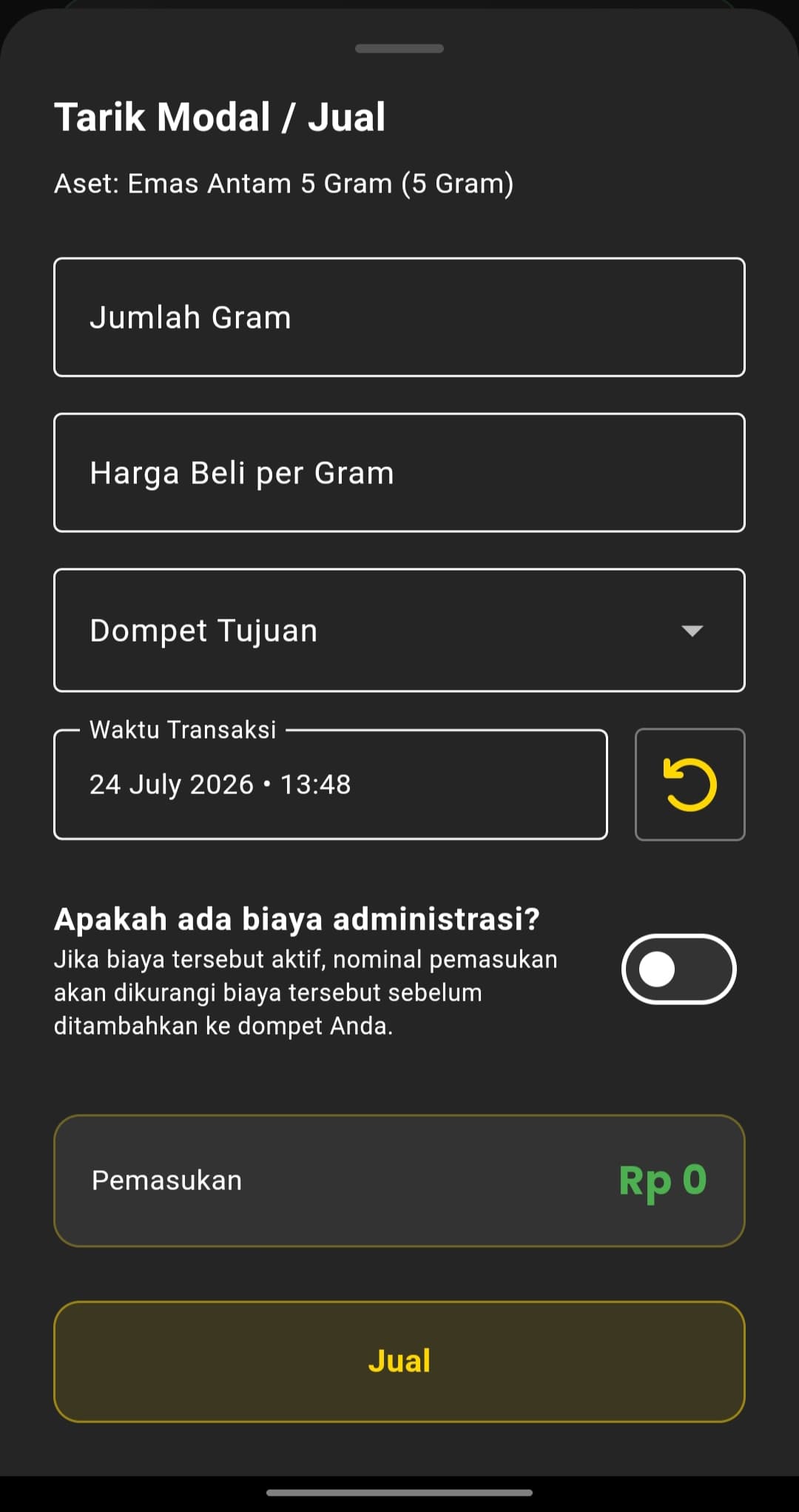 Form Tarik Modal / Jual dengan field Jumlah Gram, Harga Beli per Gram, Dompet Tujuan, Waktu Transaksi, dan opsi biaya administrasi